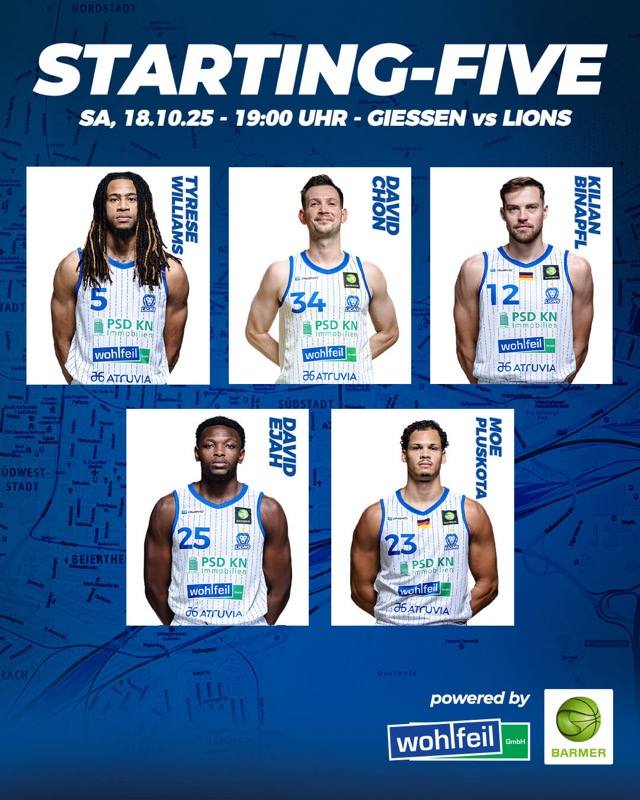 UNSERE STARTING 5 GEGEN GIESSEN